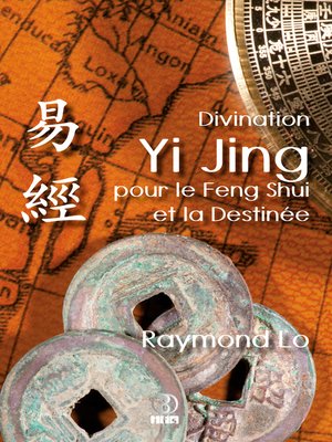 cover image of Divination Yi Jing pour le Feng Shui et la Destinée